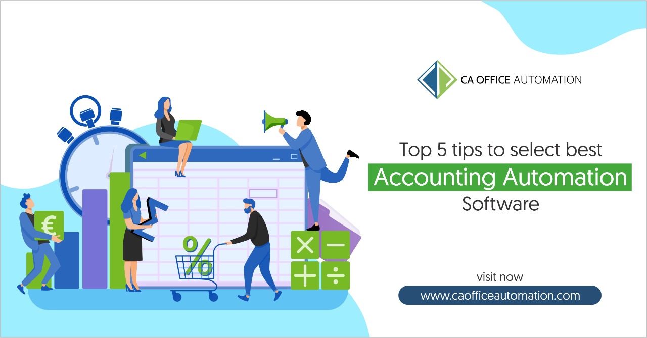Top 5 Tips To Select Best Accounting Automation Software