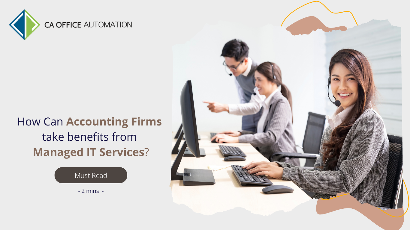 How Can Accounting Firms take Benefit from Managed IT Services?