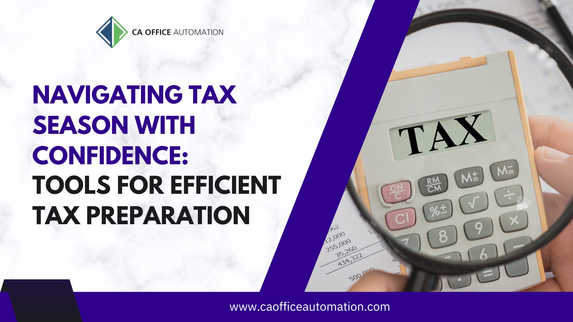 Navigation Tax Season with Confidence: Tools for Efficient Tax Preparation